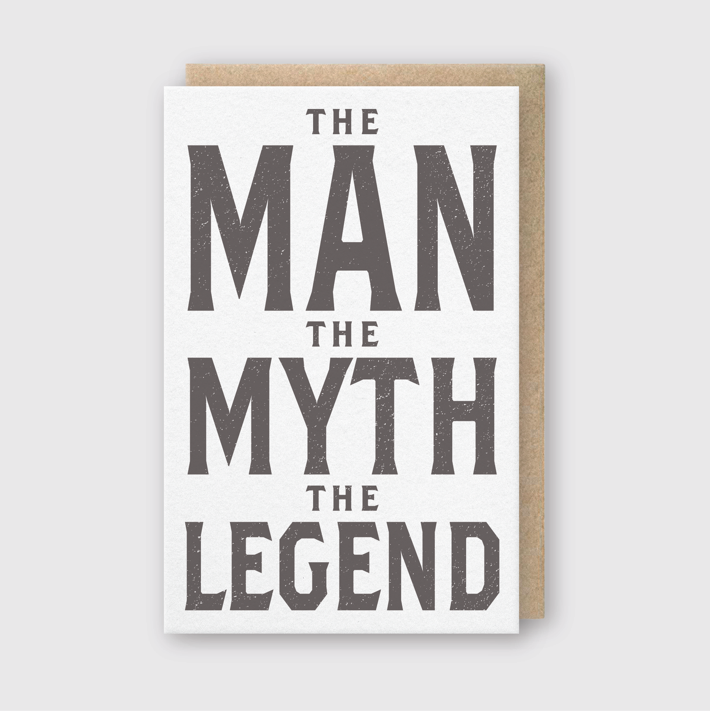 Man Myth Legend Greeting Card