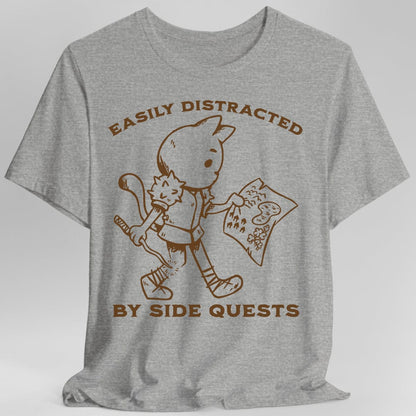 Easily Distracted by Side Quests T-Shirt